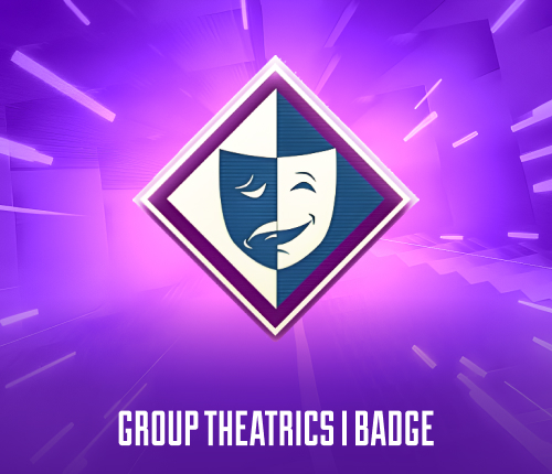 GROUP THEATRICS I BADGE